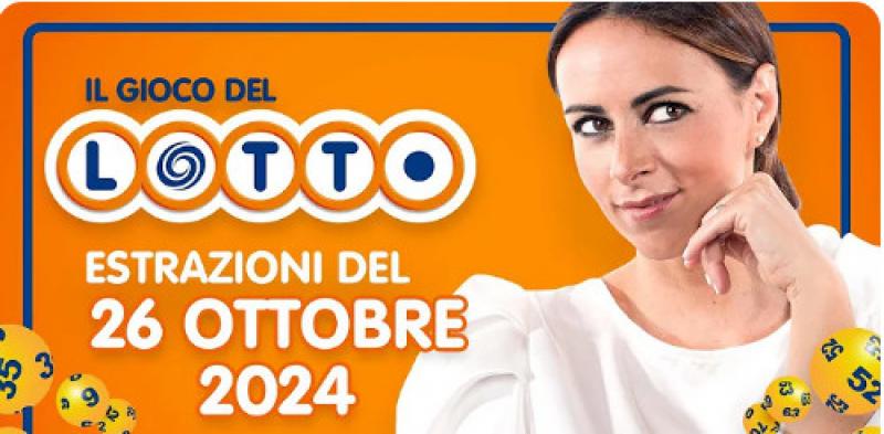 LOTTO - ESTRAZIONE IN DIRETTA DEL 26 OTTOBRE