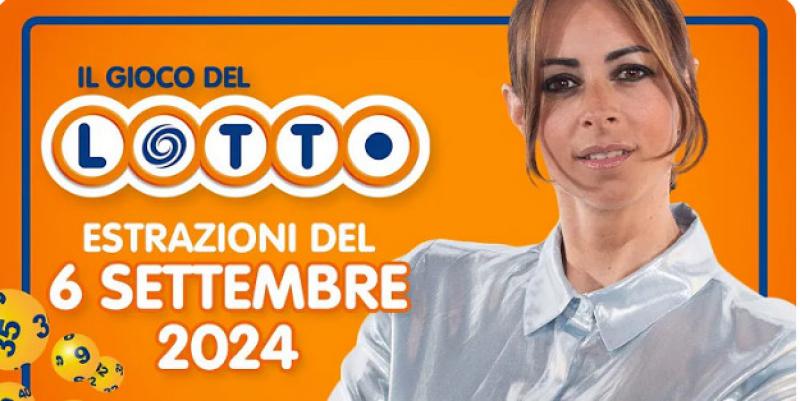 LOTTO - ESTRAZIONE IN DIRETTA DEL 6 SETTEMBRE